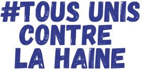 Tous unis contre la haine